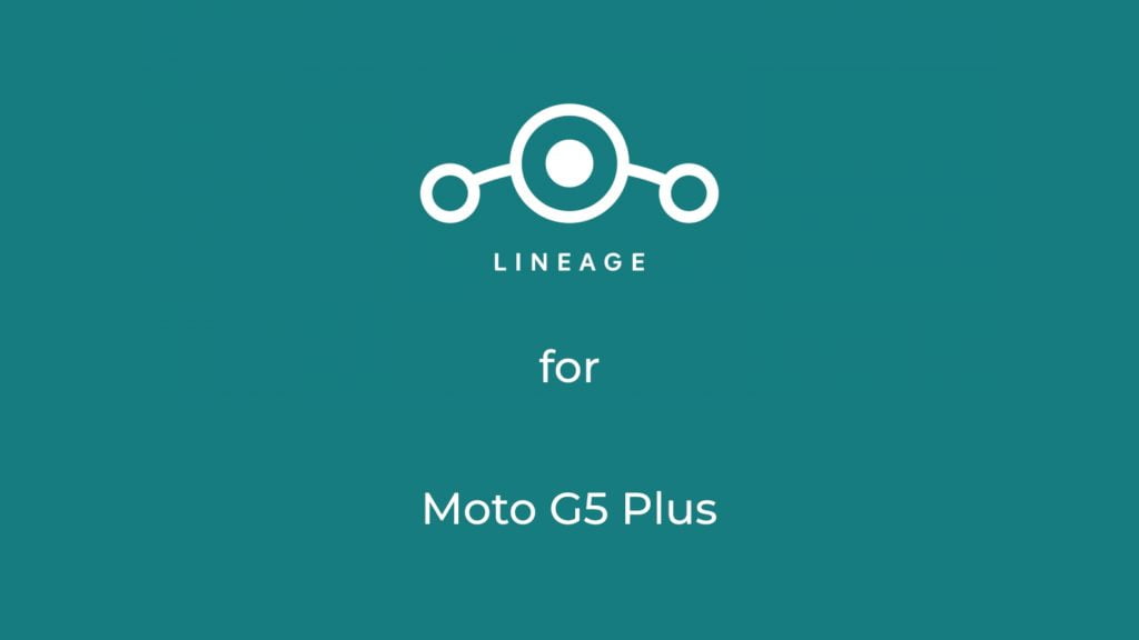 LineageOS 17.1 for Moto G5 Plus